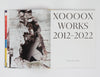 XOOOOX Works 2012-2022 Hardcover Book